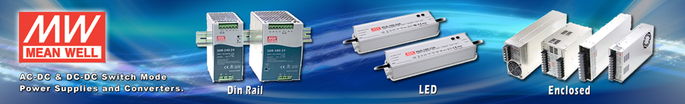 Meanwell Switch Mode Din Rail, LED and Enclosed Power Supplies.